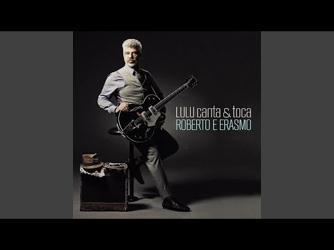 Sou Uma Criança, Não Entendo Nada - Lulu Santos