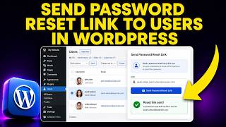 How to Send Password Reset Link to Users in WordPress (FAST & EASY)