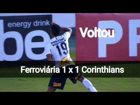 Ferroviária 1 x 1 Corinthians | GUSTAGOL DECIDIU !! - Melhores Momentos (COMPLETO) - Paulistão 2019