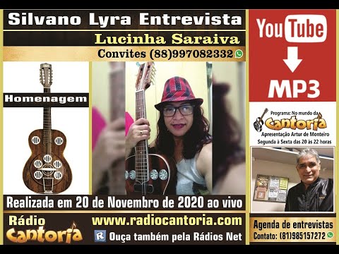 Silvano Lyra entrevista Lucinha Saraiva