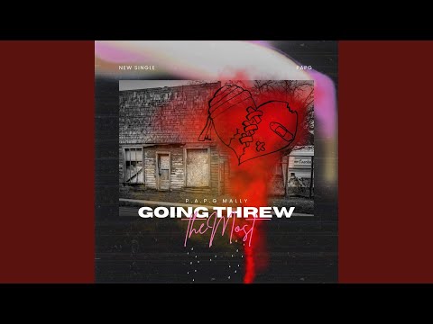 Going threw the most