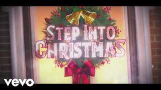Elton John - Step Into Christmas (Lyric Video)