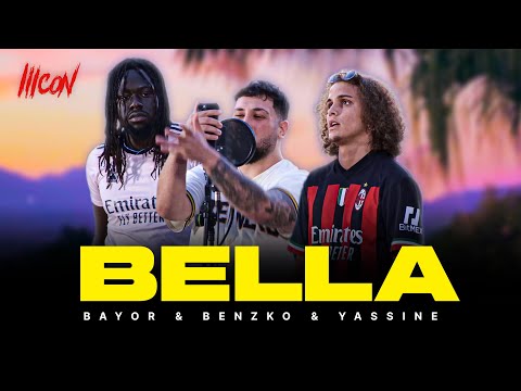 Bayor x Benzko x Yassine - Bella  | ICON 5