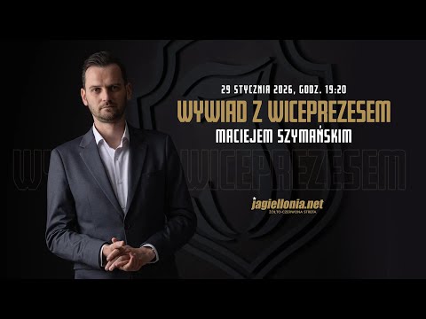 Wywiad Jagiellonia.net - Wiceprezes Zarządu Dyrektor Zarządzający Jagiellonii Maciej Szymański