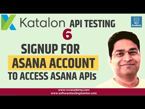 Katalon Studio API Testing 6 Asana Account Signup to Access APIs