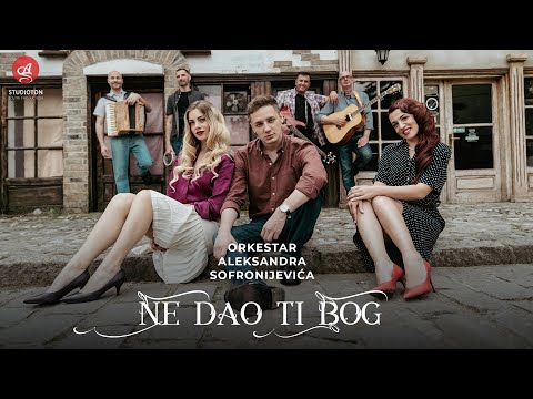 ORKESTAR ALEKSANDRA SOFRONIJEVICA - NE DAO TI BOG (OFFICIAL VIDEO)