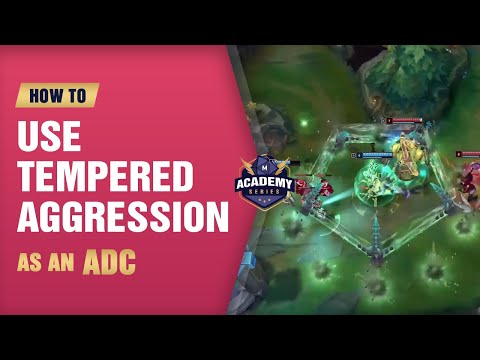 How to Use Tempered Aggression as an ADC (Mobalytics Academy Series) - League of Legends