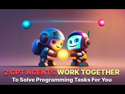 2 GPT agents work together to solve programming tasks for you with streaming responses