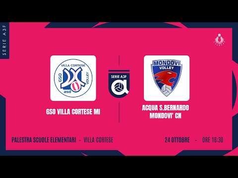 GSO VILLA CORTESE MI - ACQUA S.BERNARDO MONDOVI' CN | 2ª GIORNATA | A3F