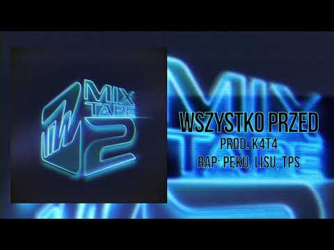 TiW Mixtape 2 - Wszystko przed prod. K4T4 (Pęku, Lisu, TPS)