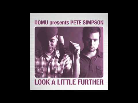 Domu presents Pete Simpson - Won't Give Up
