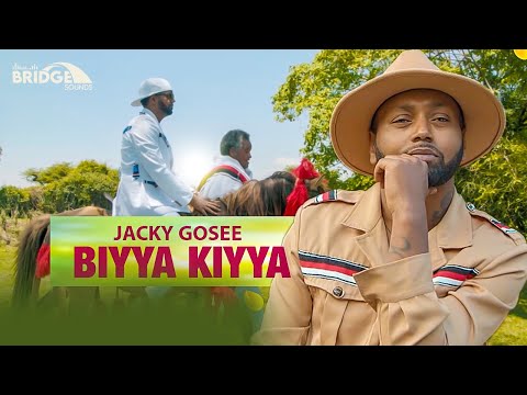 JACKY GOSEE - BIYYA KIYYA - New Ethiopian Oromo Music 2021(Official Video) BRIDGE SOUNDS