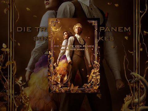 Die Tribute von Panem - The Ballad of Songbirds & Snakes