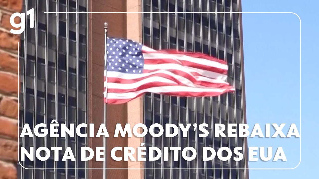 Agência de risco Moody's rebaixa nota dos EUA ao pior patamar em mais de 100 anos