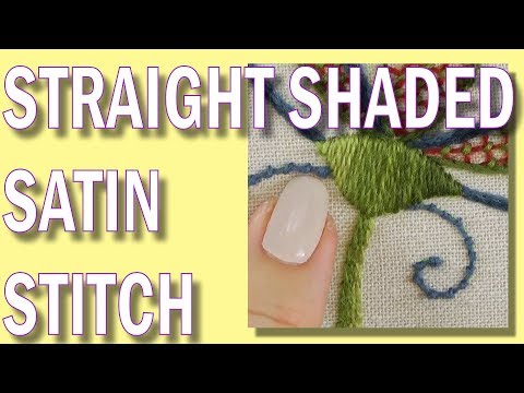 Straight Satin stitch | How to do satin stitch tutorial | Crewel hand embroidery for beginners