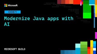 Modernize Java apps with AI​ | OD871