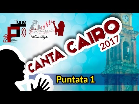 CantaCairo 2017 - Puntata n.1