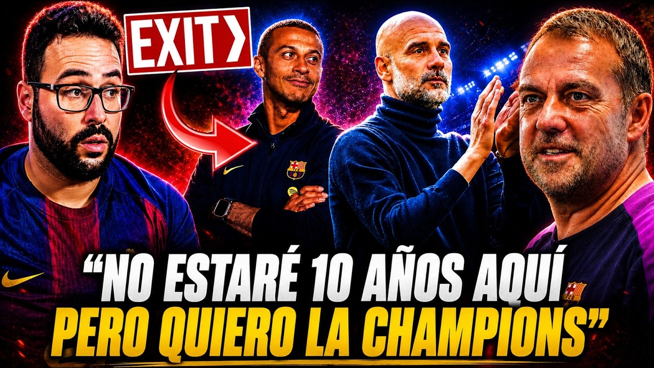 💥FLICK: "NO ESTARÉ 10 AÑOS AQUÍ, QUIERO la CHAMPIONS" ¡THIAGO se VA del BARÇA! Y ELOGIO a GUARDIOLA
