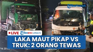 LIVE: Kecelakaan Maut Mobil Pikap vs Truk Trailer di Jombang, 2 Orang Tewas & 1 Lainnya Luka Berat