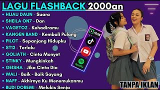 Download lagu Lagu Pop 2000an | Playlist Nostalgia Full Hits | Hijau Daun Vagetoz ST12 mp3 Download lagu Lagu Pop 2000an | Playlist Nostalgia Full Hits | Hijau Daun Vagetoz ST12 mp3
