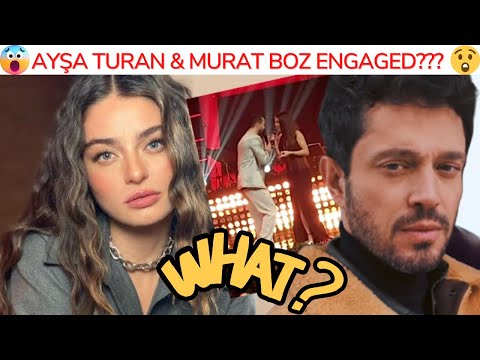 Murat Boz & Ayşa Turan Are Engaged? I Turkish Actors I Turkish Actresses I Turkish Series
