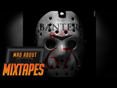 Reeko, LD & Dimzy (67) - Banter REMIX #MadExclusive | MadAboutMixtapes