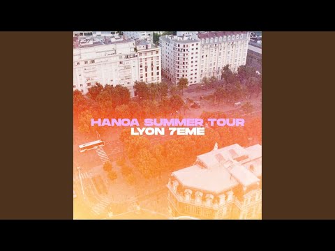 HANOA SUMMER TOUR (feat. End7even & Bigiiz)