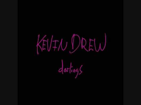 Kevin Drew - Good Sex