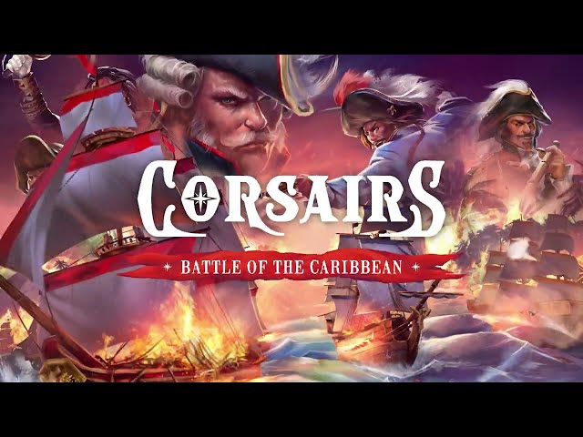 Video - Corsairs: Battle of the Caribbean (Switch)
