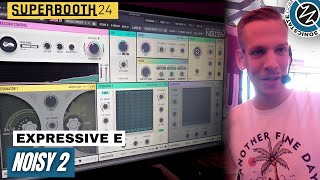 Video thumbnail for SUPERBOOTH 2024: Expressive E - Noisy 2 Bi-Timbral MPE Synth by sonicstate