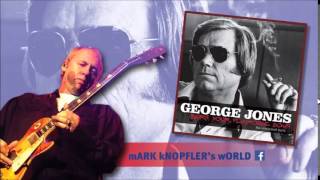 GEORGE JONES feat MARK KNOPFLER - I Always Get Lucky Whit You -  Burn Your Playhouse Down