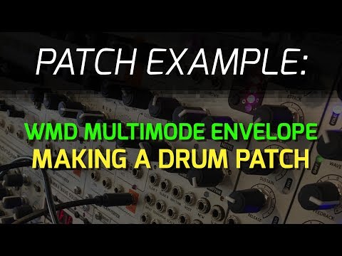 WMD Multimode Envelope - Drum Patch Example