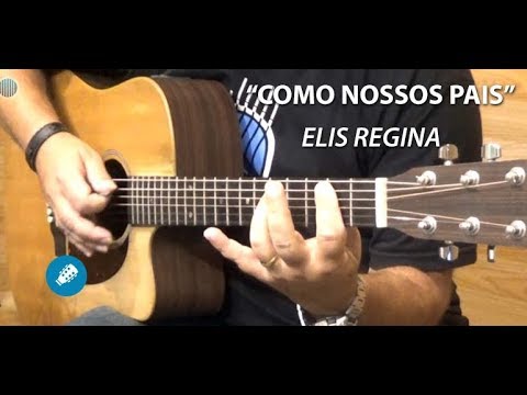 Como Nossos Pais - Elis Regina - Acoustic Guitar Cover - Prof. Farofa