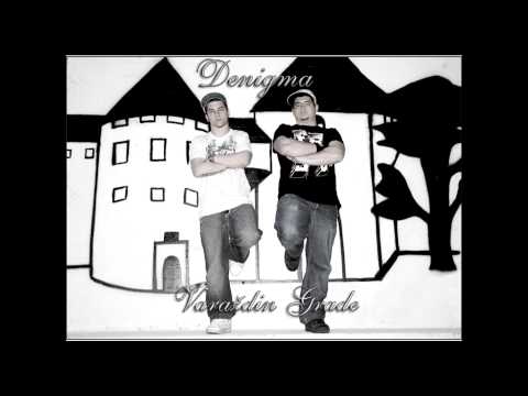 Denigma - Varazdin Grade (prod. Kiddara)