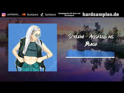 Schleini - Ausflug ins Blaue [HARDTEKK]