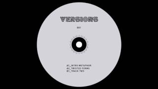 Versions (Psyk & Tadeo) - Twisted Forms [VERSIONS001]