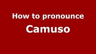 How to pronounce Camuso