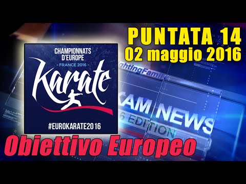 FIJLKAM NEWS 14 - Obiettivo Europeo