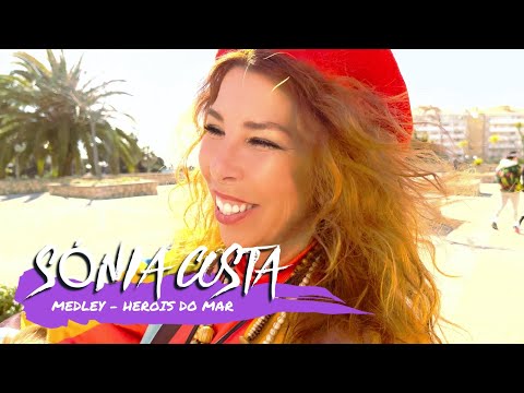 Sónia Costa - Medley Heróis do Mar (Official Video)
