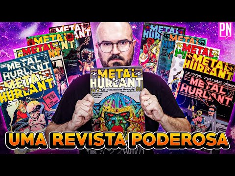 História completa da MÉTAL HURLANT, a revista mais revolucionária dos quadrinhos | PN Extra 374