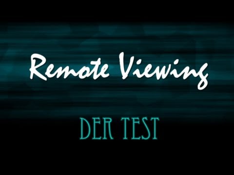 Remote Viewing - Der Test - Dokumentation