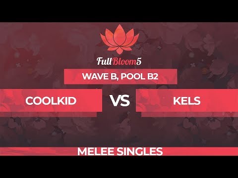 Coolkid vs Kels - Melee Singles Pool B2: Winners Final - Full Bloom 5