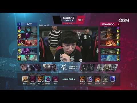 ROX vs KDM Highlights Game 3 - LCK Spring 2018