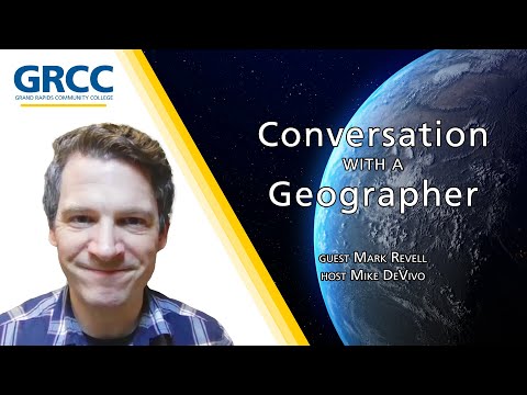 Conversation with a Geographer: Mark Revell