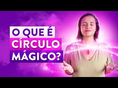 Círculo Mágico: O que é e Como Fazer?