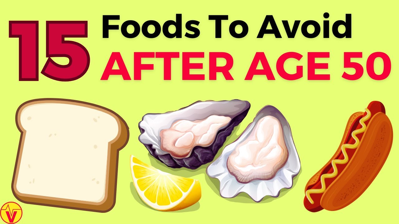 15 Foods To Avoid After 50 (NEVER Eat These If You Want BETTER Health :) VisitJoy