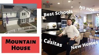 Mountain House, CA (New Homes, Casitas, and Best Schools)
