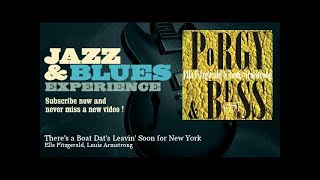 Ella Fitzgerald, Louis Armstrong - There&#39;s a Boat Dat&#39;s Leavin&#39; Soon for New York