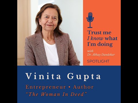 SPOTLIGHT on Vinita Gupta and The Woman In Deed: Road to IPO, Bridge Tables, and Beyond