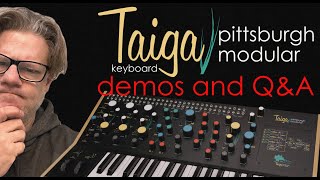 Video thumbnail for Pittsburgh Modular Taiga Keyboard Live Demo with Q&A by Pittsburgh Modular Synthesizers